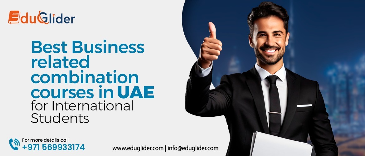 Best Business Related Combination courses